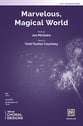 Marvelous, Magical World SSA choral sheet music cover